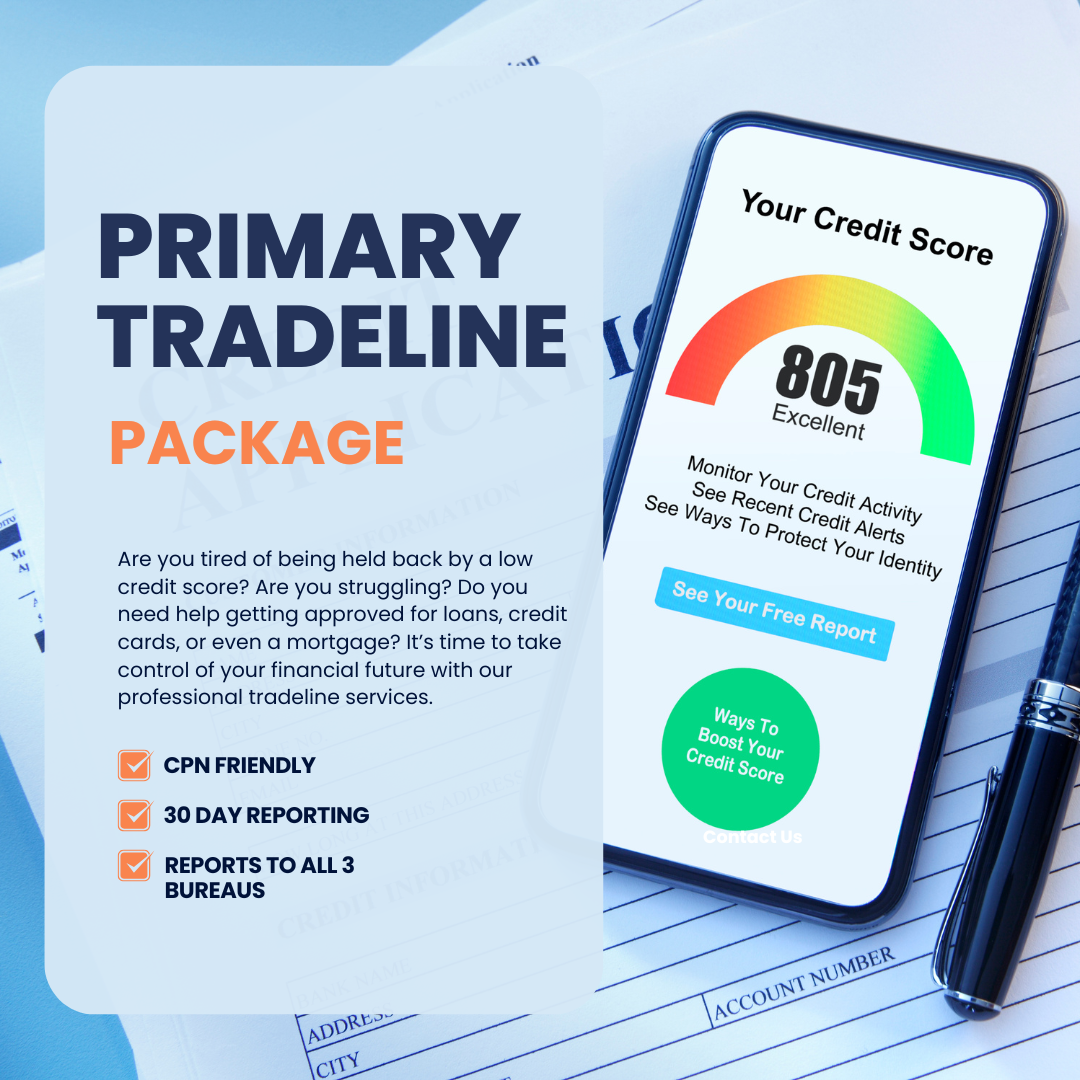 Primary Tradeline PACKAGE - $500,000 Credit Line